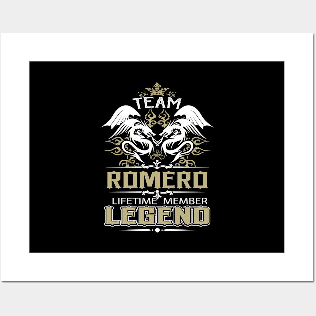 Romero Name T Shirt -  Team Romero Lifetime Member Legend Name Gift Item Tee Wall Art by yalytkinyq